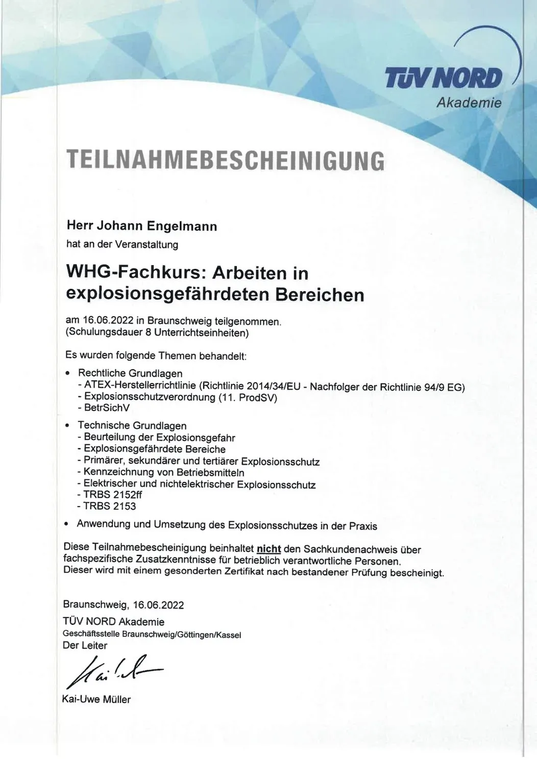 Zertifikat „Arbeiten an Anlagen mit Explosionsgefahr“ von Engelmann Services GmbH